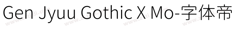 Gen Jyuu Gothic X Mo字体转换